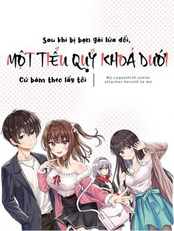 Bìa truyện Sau khi bị bạn gái lừa, Một tiểu quỷ khoá dưới cứ bám theo tôi.
