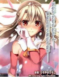 Bìa truyện Fatekaleid Liner Prisma Illya Drei!