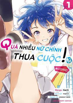 Bìa truyện Quá nhiều nữ chính thua cuộc!