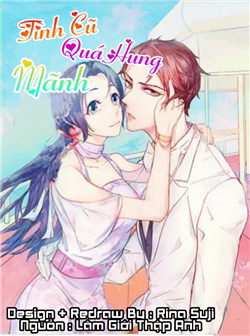 Bìa truyện Tình Cũ Quá Hung Mãnh