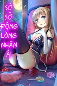 Bìa truyện Sở Sở Động Lòng Nhân Ái