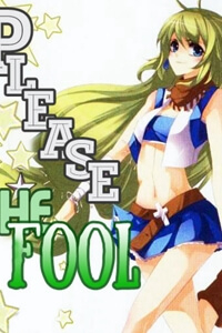 Bìa truyện Please, The Fool