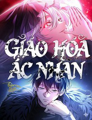 Bìa truyện Giáo Hóa Ác Nhân