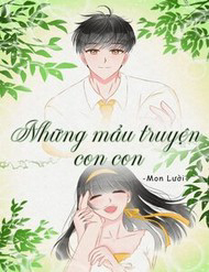 Bìa truyện Những Mẩu Truyện Con Con